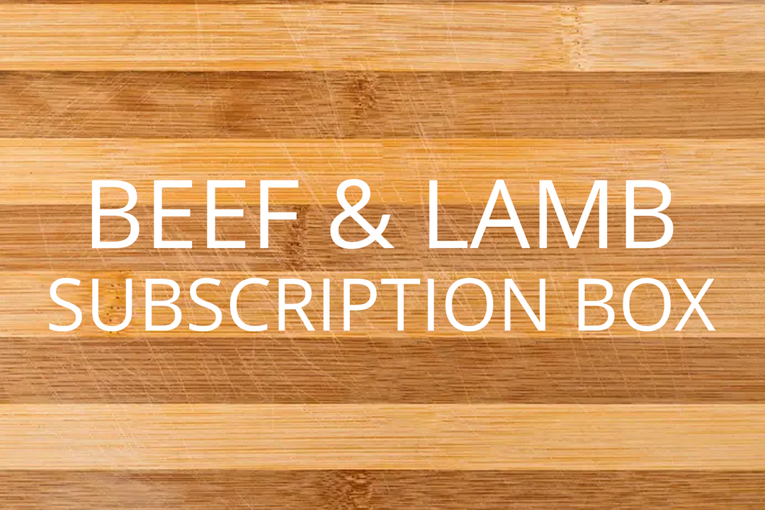Beef & Lamb Subscription Box